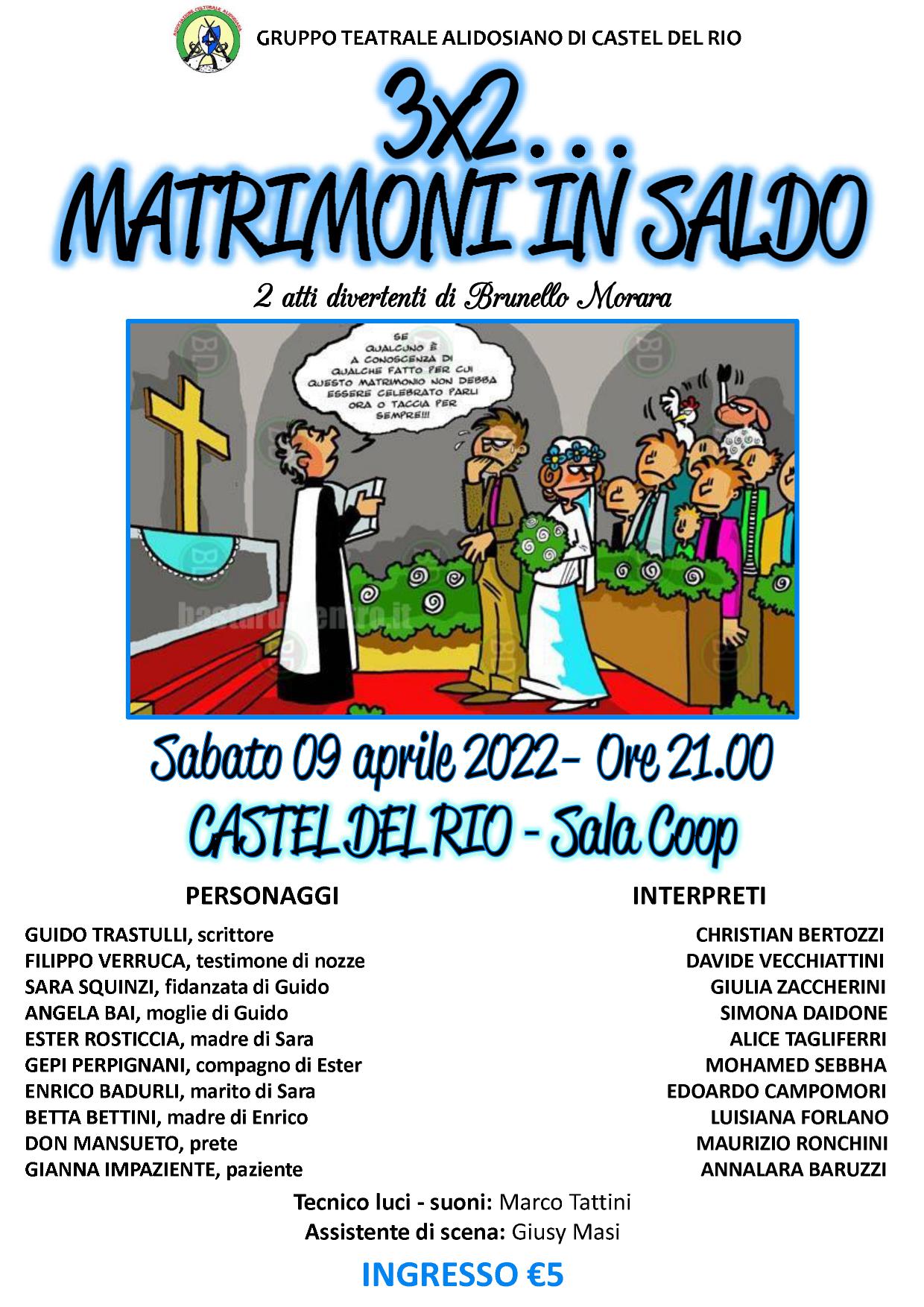 Commedia teatrale - "3x2… Matrimoni in saldo"